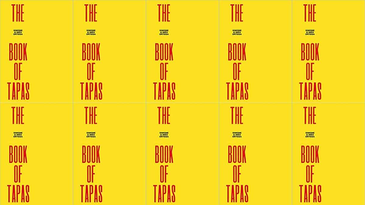 The Book of Tapas, New Edition by Simone Ortega and Inés Ortega